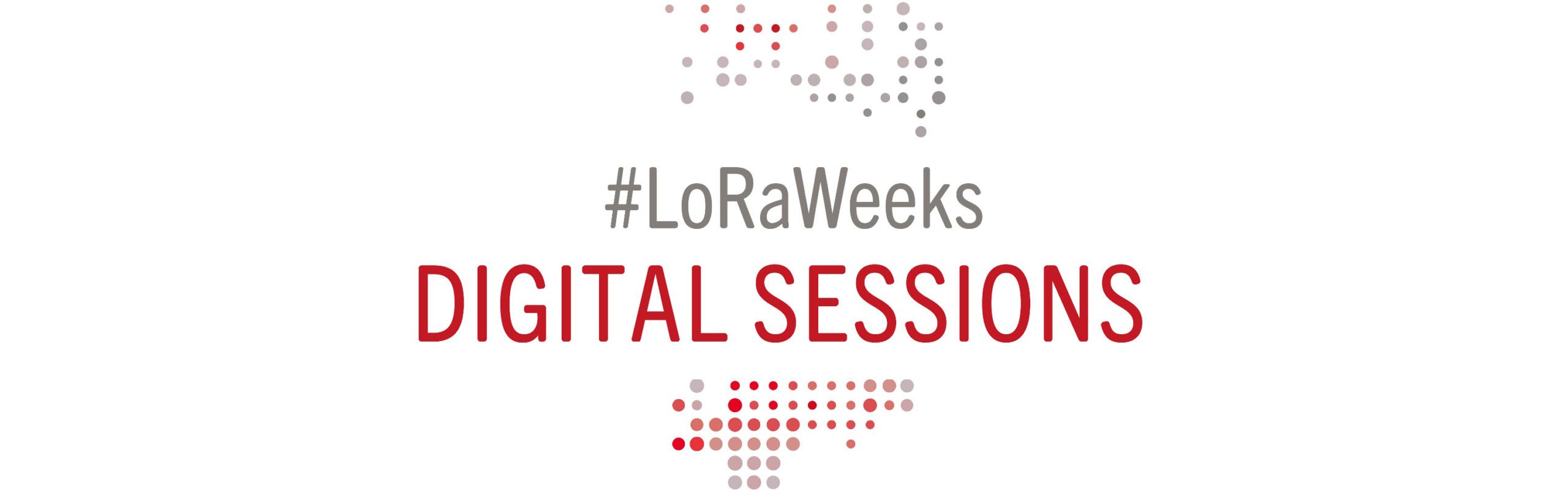 LoRa Weeks – Digital Sessions