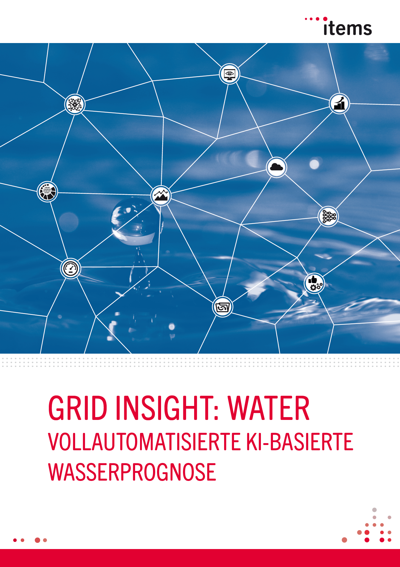 Grid Insight: Water - items GmbH & Co. KG