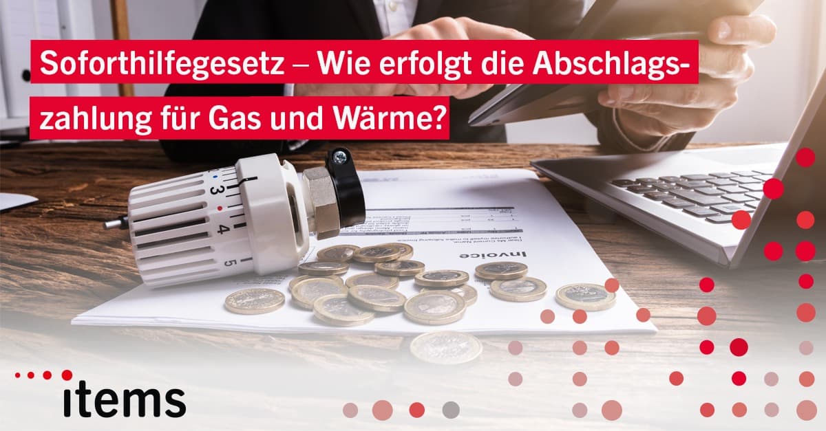 Soforthilfegesetz – Wie Erfolgt Die Abschlagszahlung Für Gas Und Wärme?