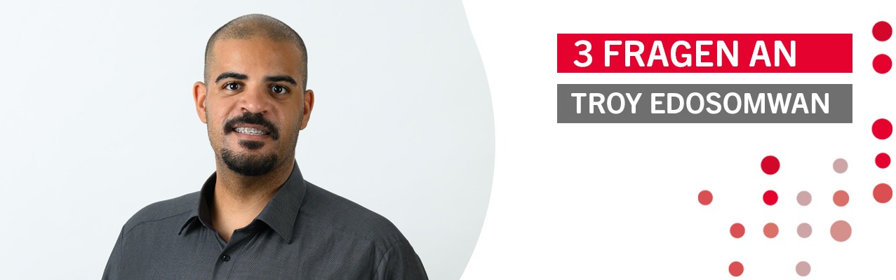 Ein Tag mit… Drei Fragen an Troy Edosomwan